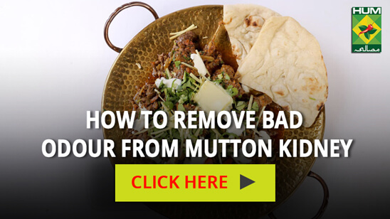 How to Remove Bad Smell from Mutton Kidney | Totkay