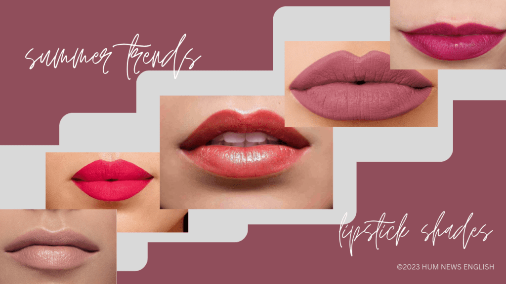summer lipstick shades