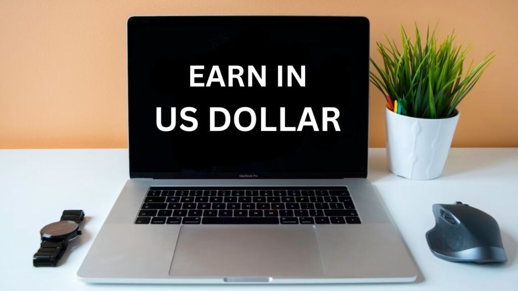 how to become freelancer and earn US dollars in Pakistan