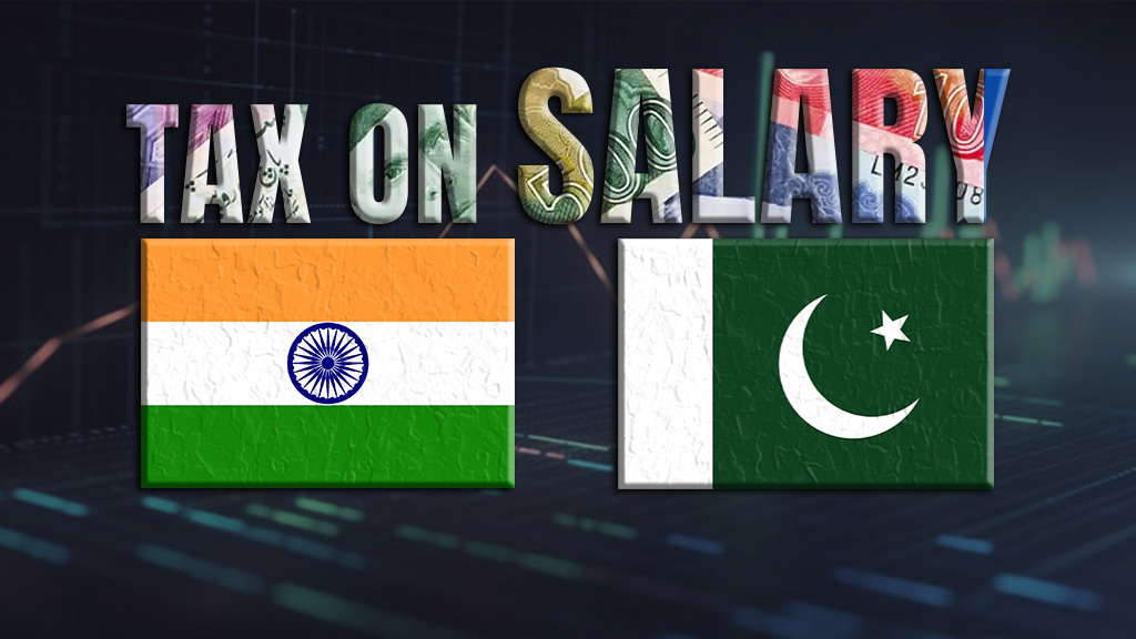 Tax on Salary in Pakistan vs India