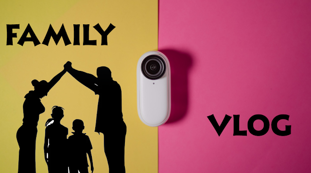 family vlogging
