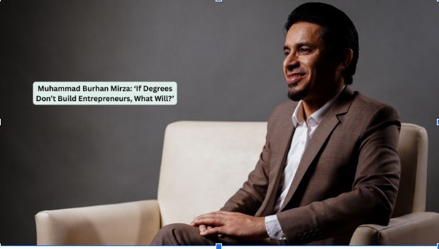 Burhan Mirza Entrepreneur