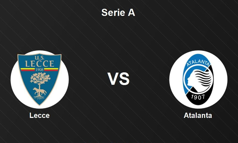 Atalanta vs Lecce : Lecce crushed 3-0 to cement top-half ambitions