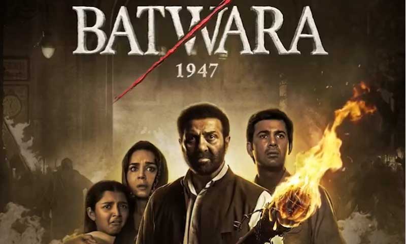 Batwara 1947 Sunny Deol,, Aamir Khan, Preity Zinta