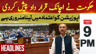 The government presented a sudden resolution | Hum News Headlines 9 PM