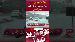 The meteorological department has predicted rain in Karachi