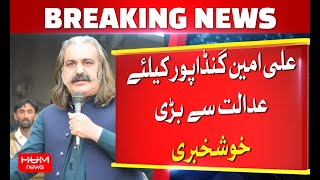 Great news from the court for Ali Amin Gandapur | Hum News
