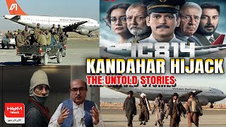 Uncensored Stories of IC814 Netflix Series | Kandahar Hijack | Ayub Tareen