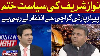 Fawad Chaudhry Declares Nawaz Sharif's Political Career Over