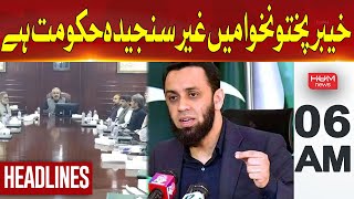 Khyber Pakhtunkhwa has a Non-Serious Government | Headline 6AM