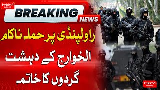 Terrorist Attack on Rawalpindi Foiled