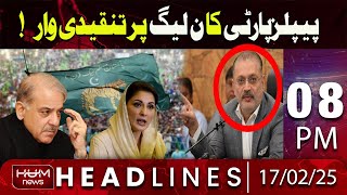 Hum News Headlines 8 PM | PPP's Criticized Attack on PML-N