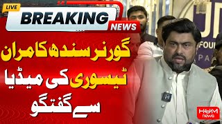 🔴LIVE: Governor Sindh Kamran Tessori Media Talk | Hum News