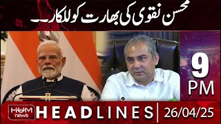 Hum News Headlines 9 PM | Army Chief Strongly Warns the Enemies | Pahalgam Attack