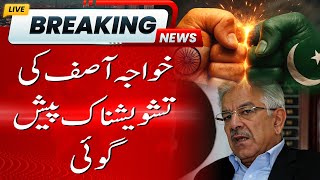 On the Edge of War? Khawaja Asif Alarming Statement About India
