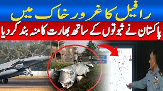 Rafales Down | Pakistan Strikes Back with Solid Evidence