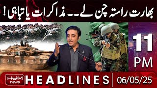 Hum News Headlines Today 11 PM | Pakistan India War ; Bilawal Bhutto Zardari Big Warning for India