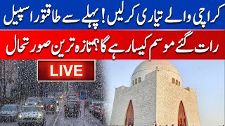 🔴 LIVE: Karachi Weather Update | Rain, Storm & Flood Alerts | Karachi Today’s Forecast | High Alert