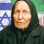 ایران اور اسرائیل جنگ کے درمیان بابا وانگا کی حیران کن پیشگوئی وائرل